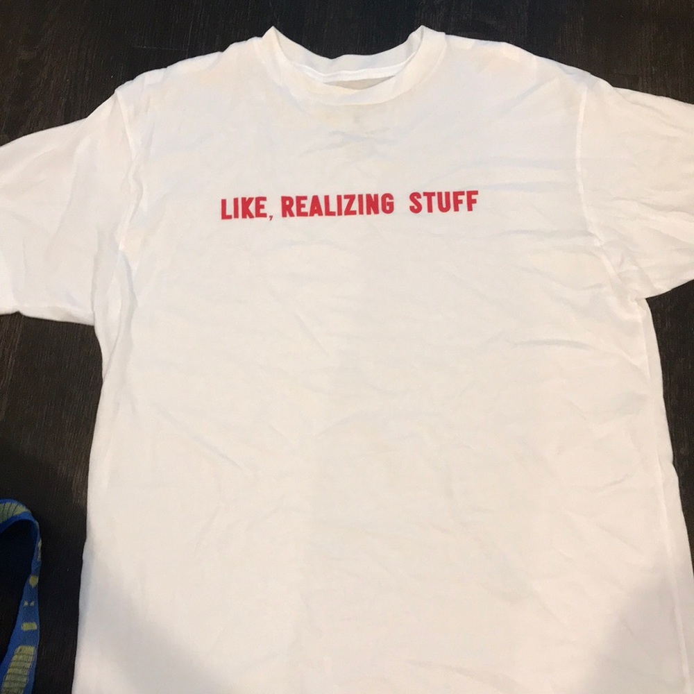 “Like realizing stuff” short sleeve shirt